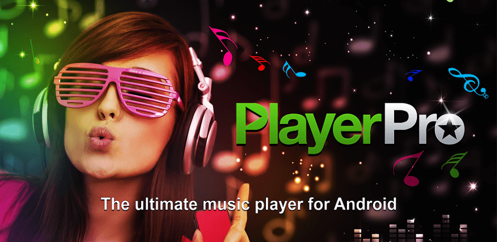 PlayerPro Music Player v5.39 MOD APK Download