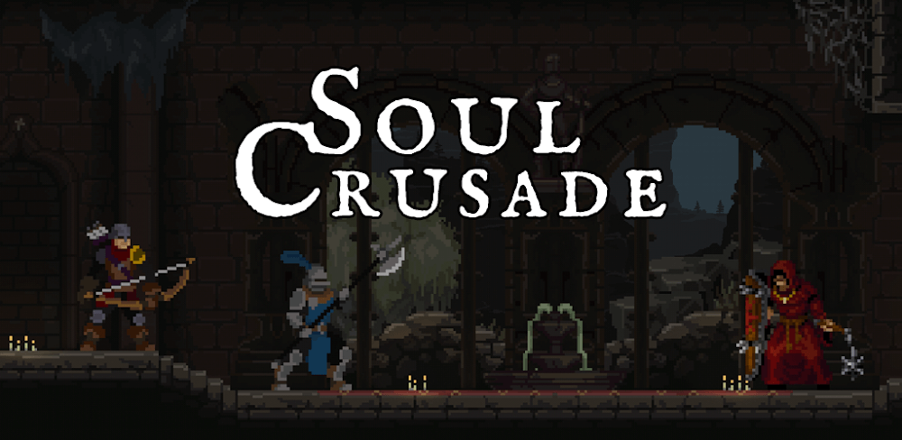 Soul Crusade v1.0.8 MOD APK Full Game Download