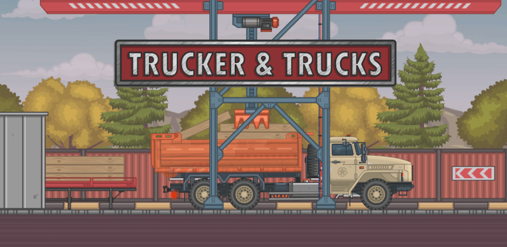 Trucker and Trucks v4.5 MOD APK Download (Unlimited Money, Truck Simulator Games)
