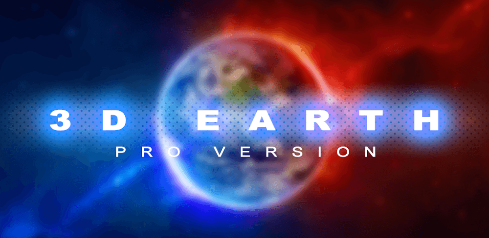 3D EARTH PRO v1.1.54 MOD APK Download