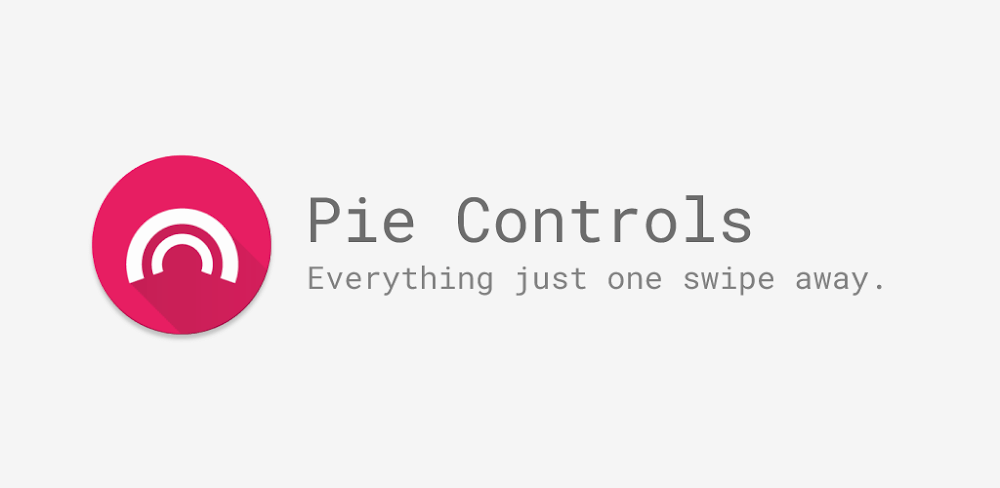Pie Controls Gestures v2.6.1 MOD APK Download