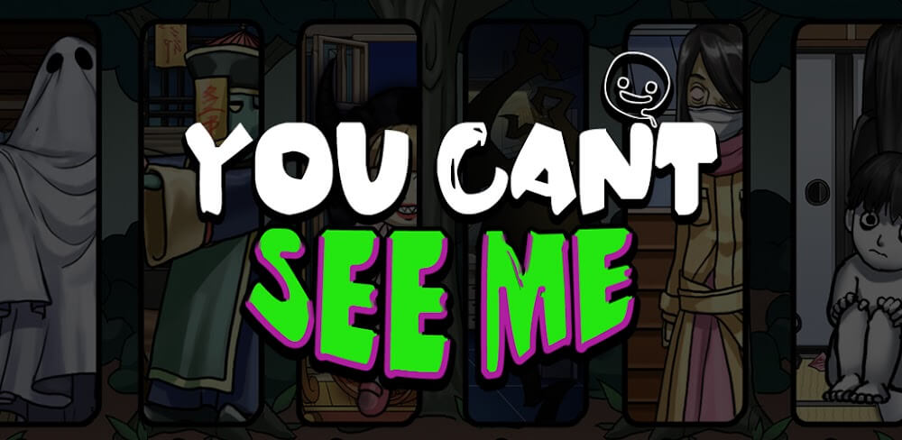 You Can't See Me v2.0 MOD APK Download (Horror Game, Unlimited Money)