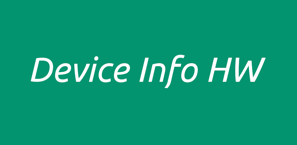 Device Info HW+ v5.26.0 MOD APK Download