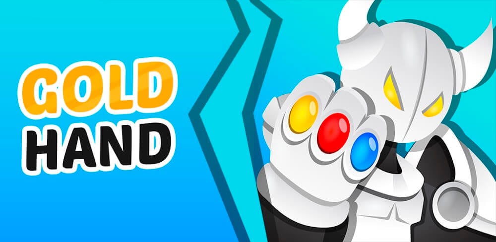 Gold Hand v0.3.2 MOD APK Download (Gloves, Coins)
