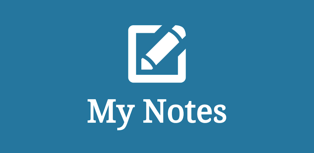 My Notes v2.3.0 MOD APK Download (Premium Unlocked Utilities App)
