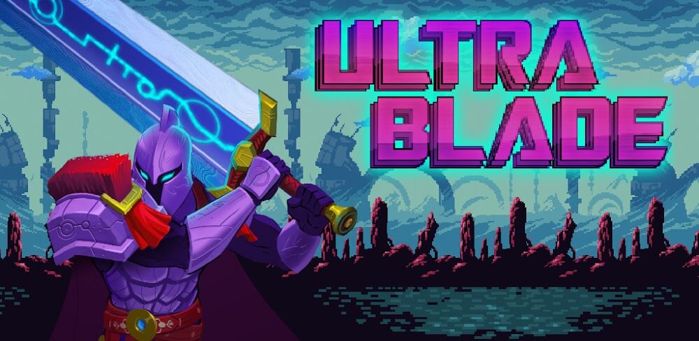 Ultra Blade Premium v1.3.0 MOD APK Game Download