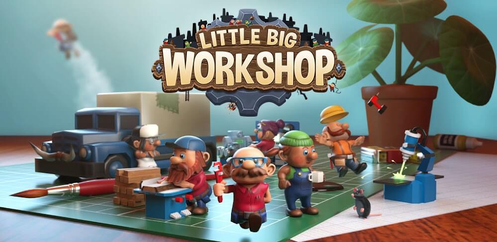 Little Big Workshop v1.0.16 MOD APK (Game) Download