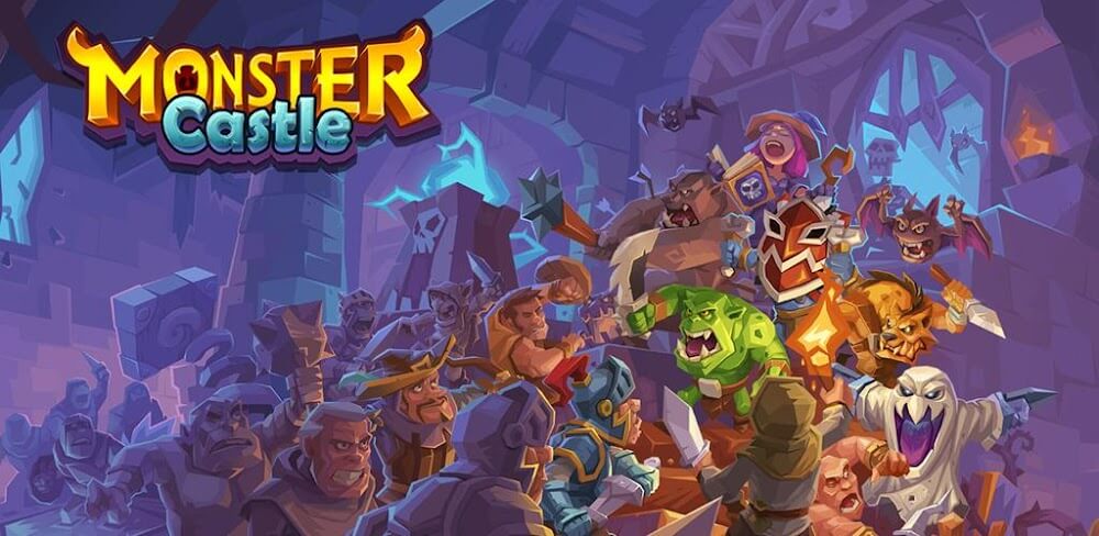 Monster Castle v2.4.0.26 MOD APK Game Download