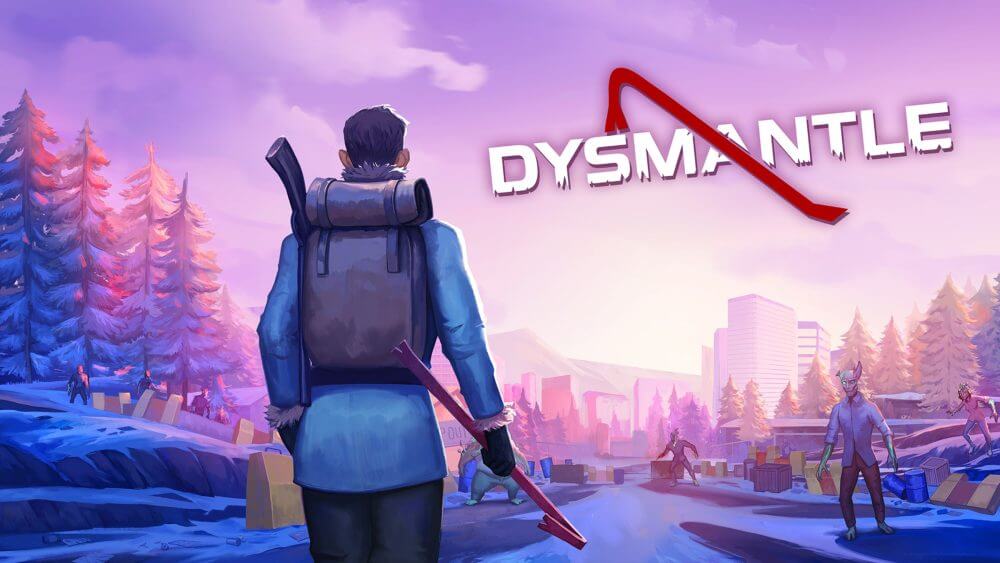 DYSMANTLE v1.4.1.12 MOD APK Download (Unlocked All DLC Games)