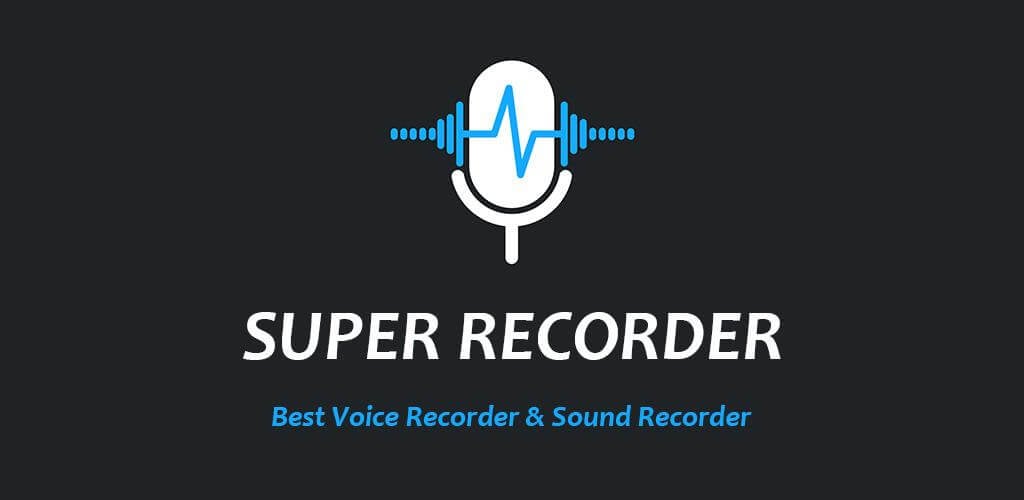Super Recorder v2.4.7.1 MOD APK Download (Premium Unlocked)