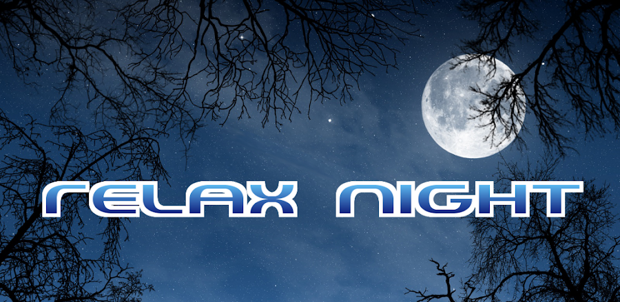 Relax Night v6.2.0 MOD APK Download (Premium Unlocked)