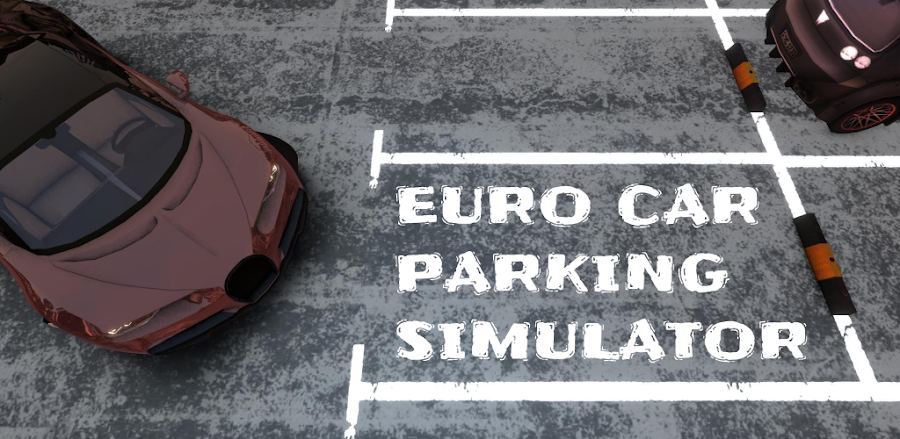 Euro Car Parking Simulator v0.0.21 MOD APK Download