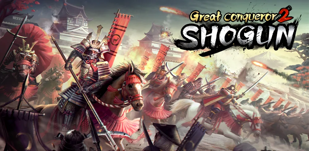 Great Conqueror 2: Shogun v2.8.0 MOD APK Unlimited Money Download