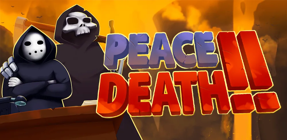 Peace, Death! 2 v1.0.15 MOD APK Game Download