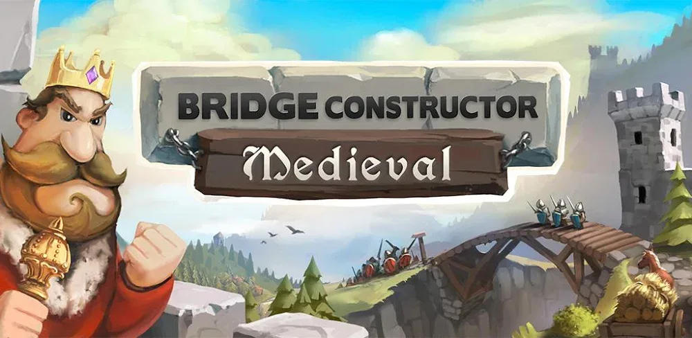 Bridge Constructor Medieval v4.0 MOD APK Download
