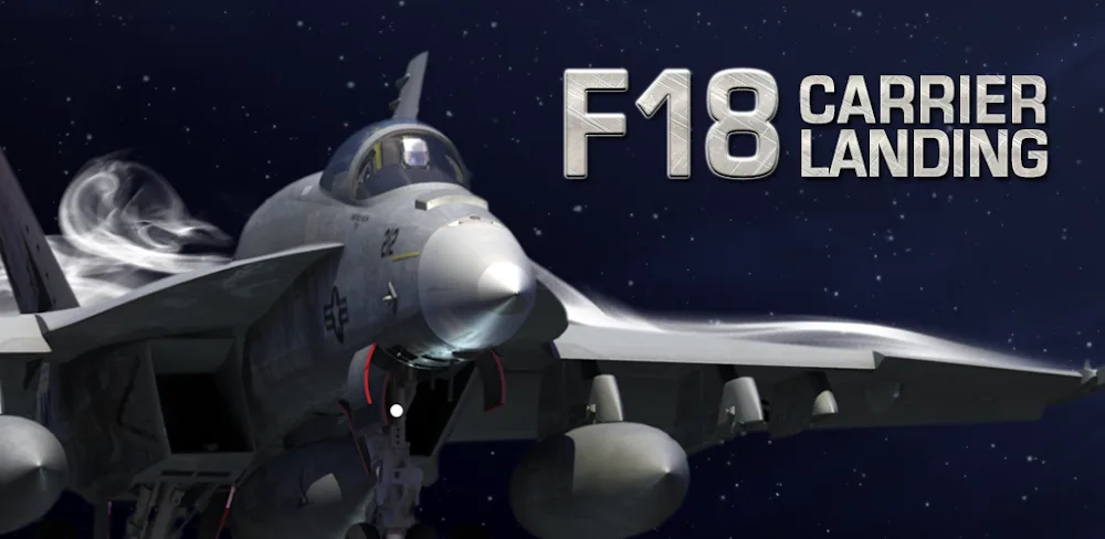 F18 Carrier Landing v7.6.2 APK Full Game MOD Download