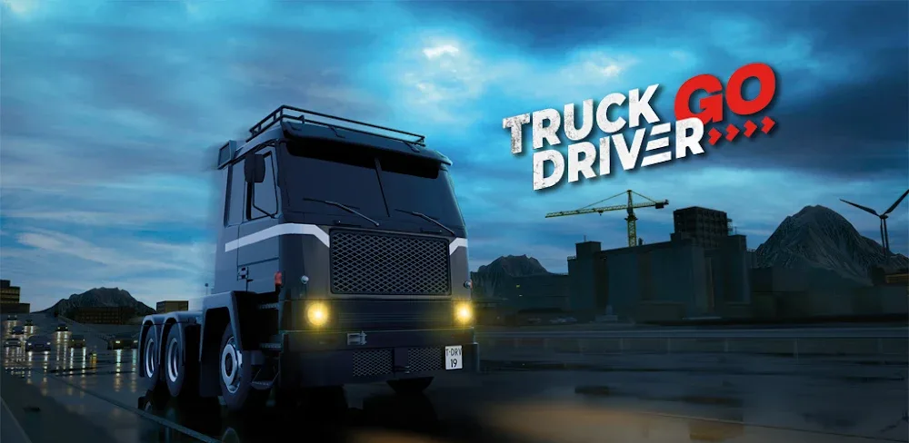 Truck Driver GO v1.0.19 MOD APK (Unlimited Money) Download