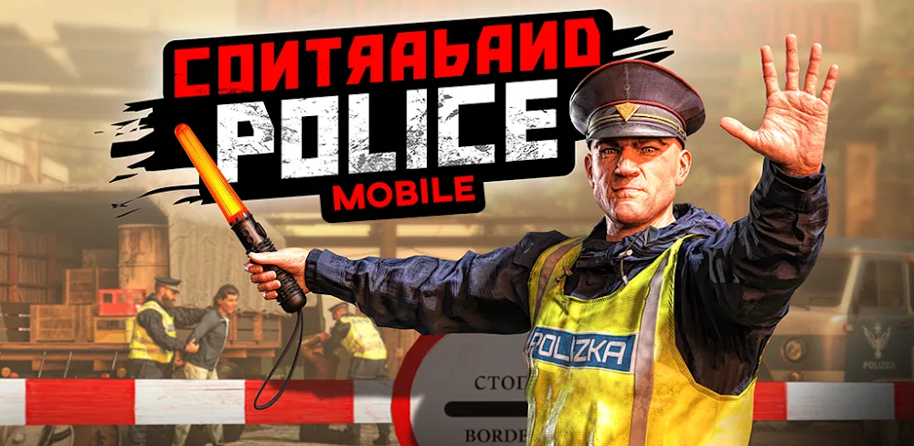 Contraband Police Mobile v0.1.43 MOD APK Game Download