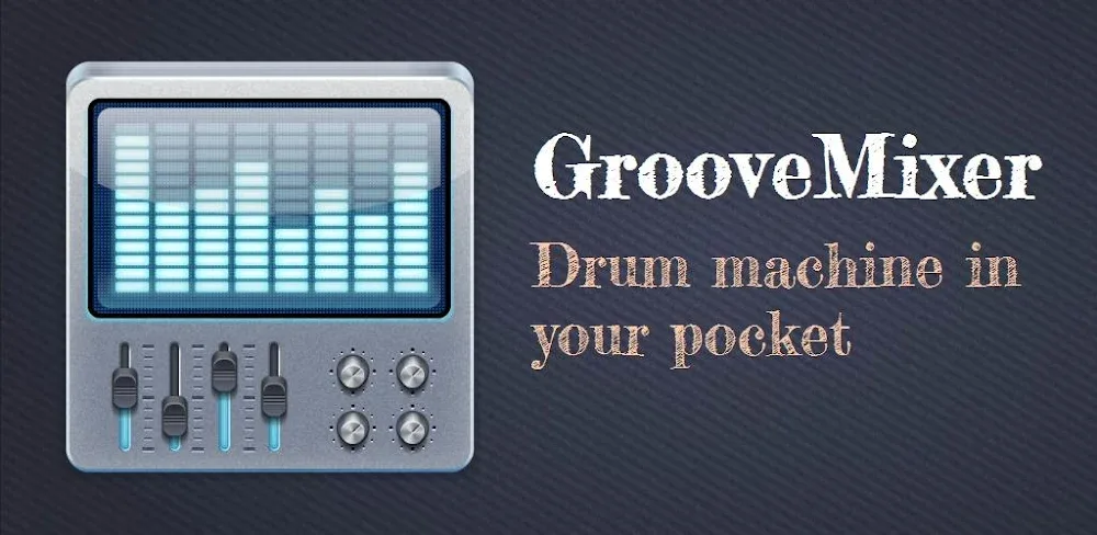 GrooveMixer v2.7.10 MOD APK Download (Premium Unlocked Utility)