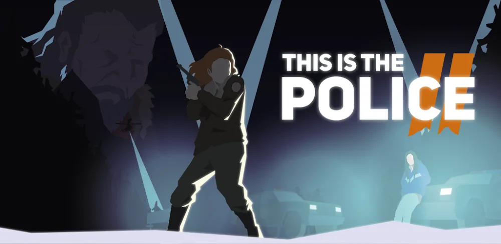 This Is the Police 2 v1.0.27 APK MOD Game Download