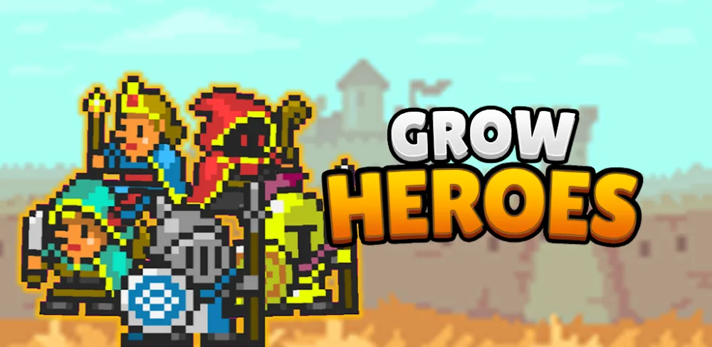 Grow Heroes VIP 6.3.1 MOD APK Game Download