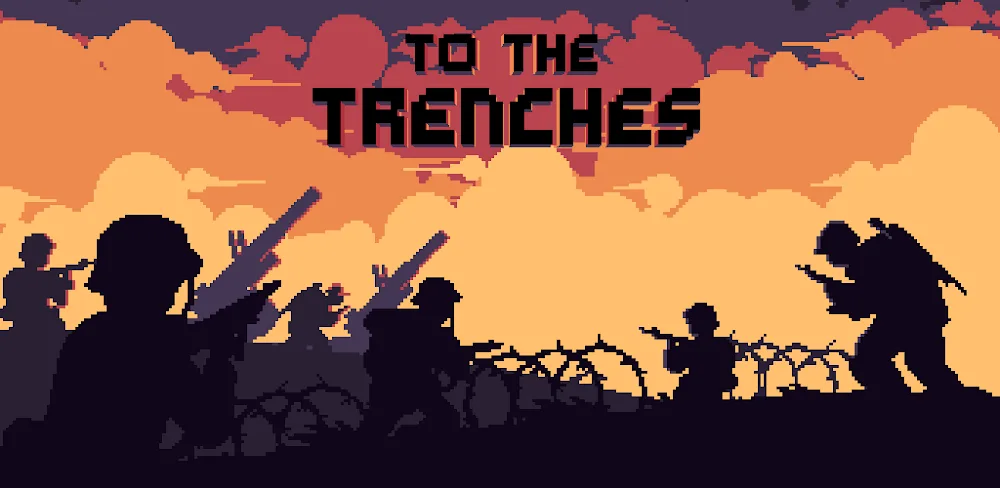 To The Trenches v1.7.15 MOD APK Download