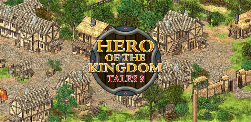 Hero of the Kingdom: Tales 3 v1.0.11 MOD APK Download