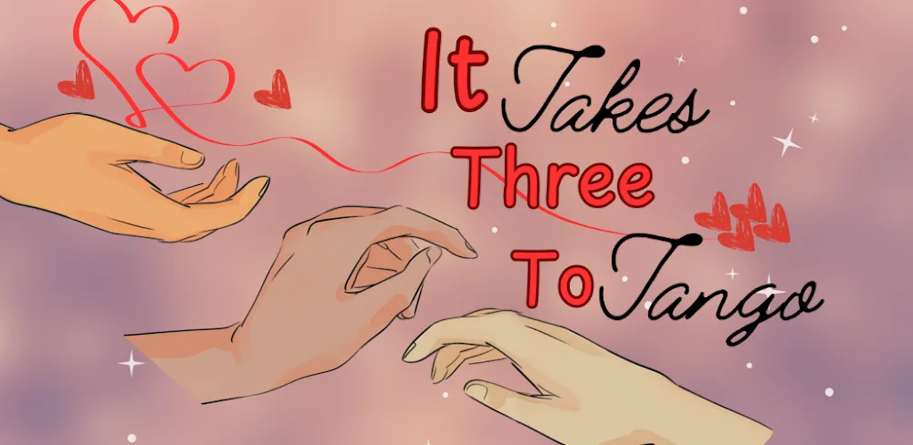 It Takes Three to Tango MOD APK v1.0.7 Download No ADS
