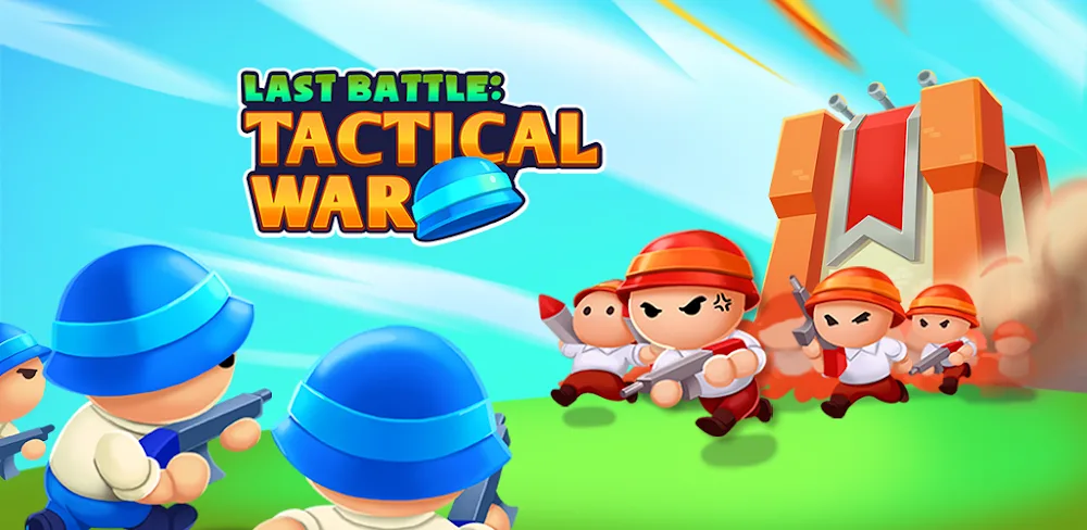 Last Battle Tactical War v1.0.3 MOD APK Game Download