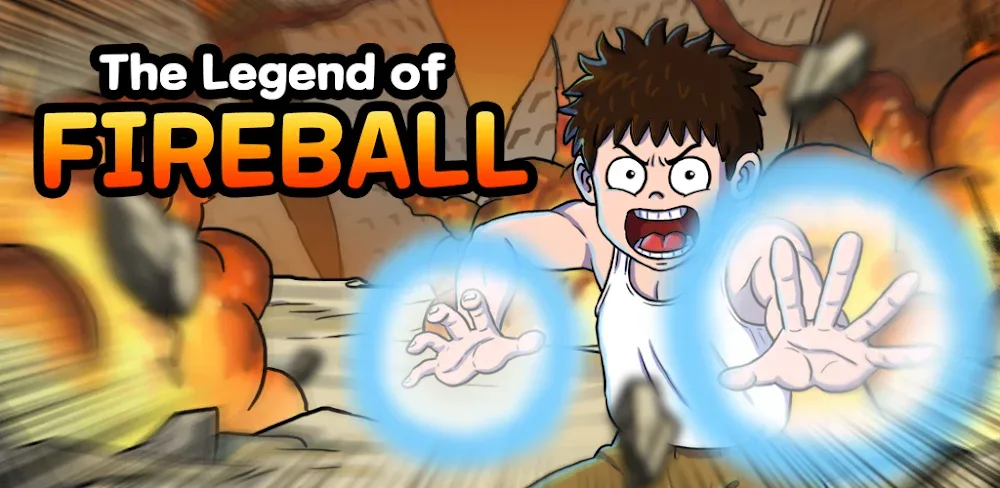 The Legend of Fireball v1.26.0 MOD APK Game Download