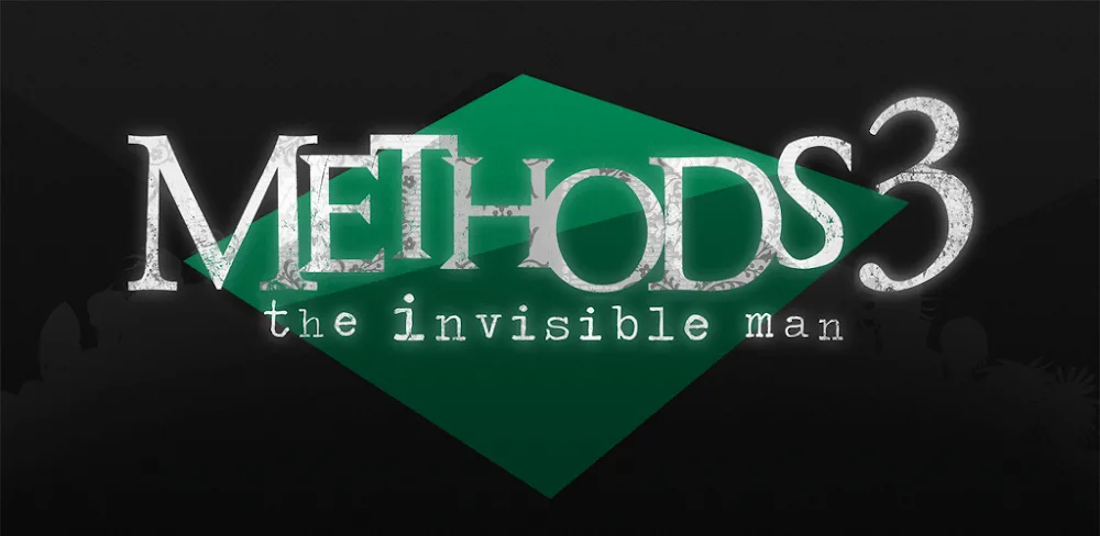 Methods 3: The Invisible Man v3.4.2 MOD APK Game Download