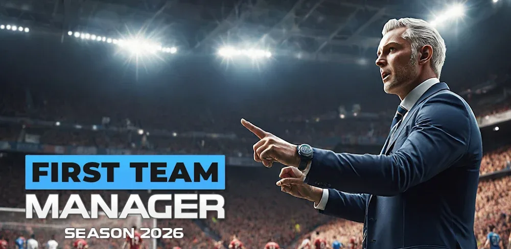 First Team Manager 2026 v1.1.1 MOD APK Game Download
