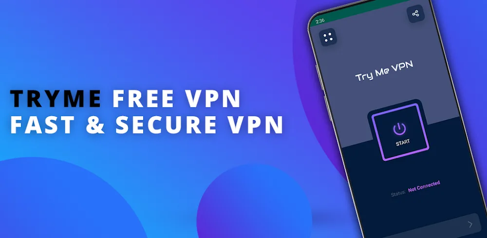 Tryme VPN v1.1.306 MOD APK Download - Premium Unlocked