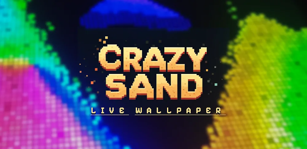 Crazy Sand - Live Wallpaper MOD APK v2.0 Download