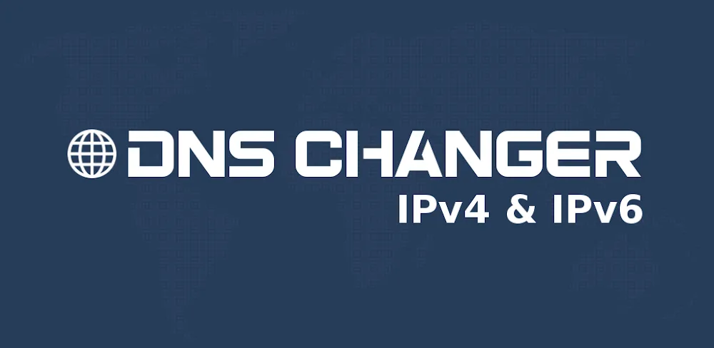 DNS Changer - IPv4 & IPv6 v2.8.2 MOD APK Premium Download