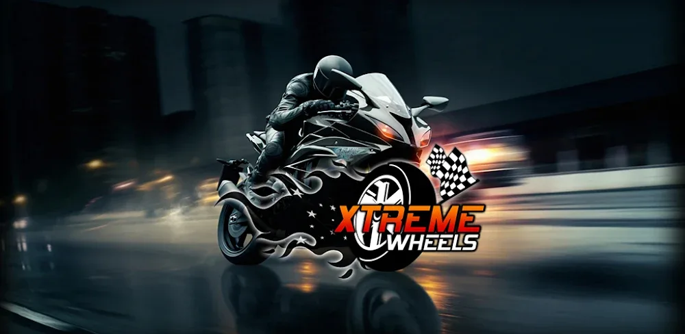 Xtreme Wheels v3.6 MOD APK Download (Unlimited Money) Game