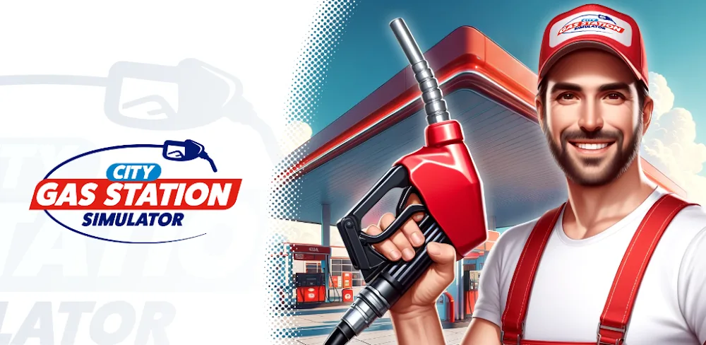 City Gas Station Simulator 3D v1.2.13 MOD APK Download
