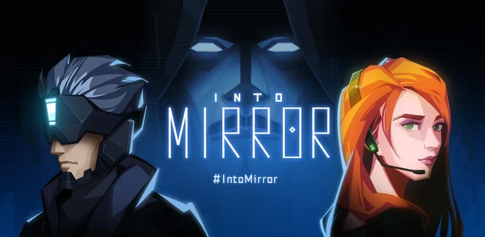 INTO MIRROR v1.0.31 MOD APK Game Download