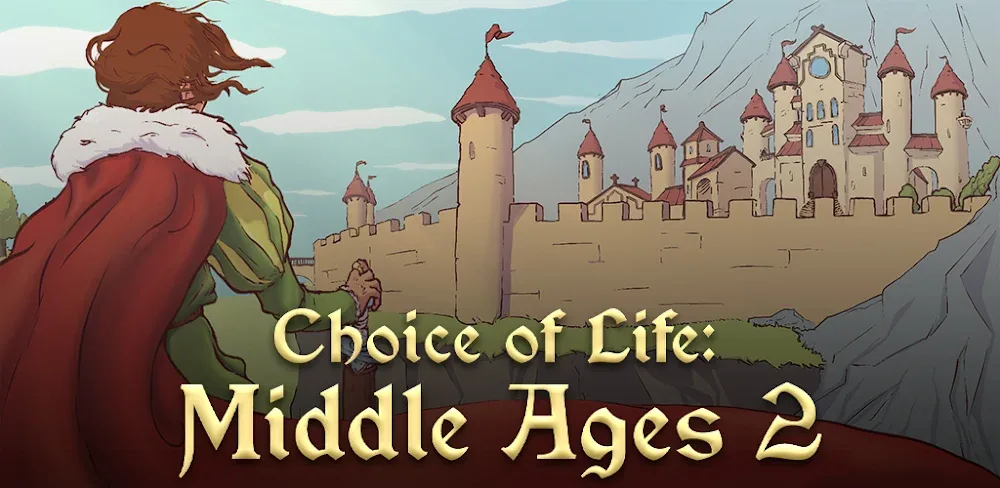 Choice of Life: Middle Ages 2 v1.18 MOD APK Download Free Games