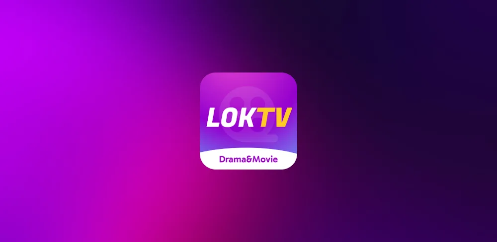 LOKTV v1.7.0 MOD APK Download (ViP Unlocked) MOD Utilities App