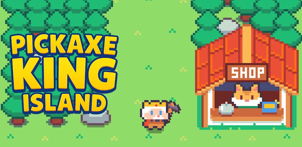 Pickaxe King Island v405 MOD APK Game Download